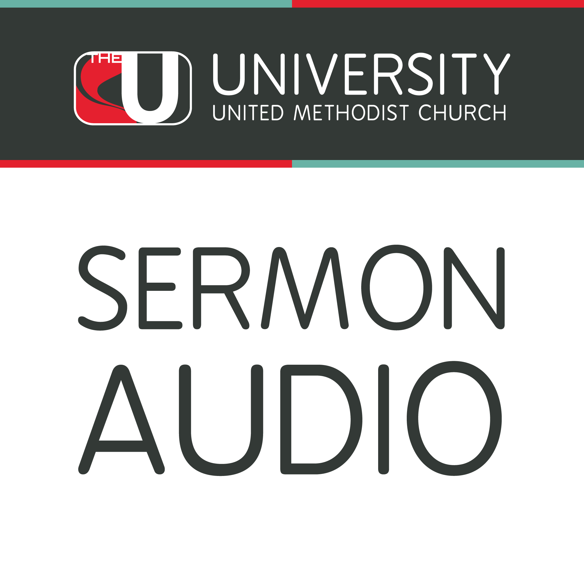 University United Methodist Church | Sermon Audio